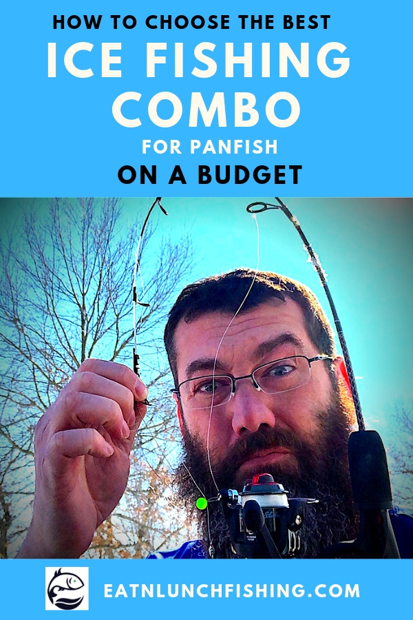 Best Ice Fishing Rod & Reel Combo For Panfish (On A Budget) - EatnLunch  Fishing
